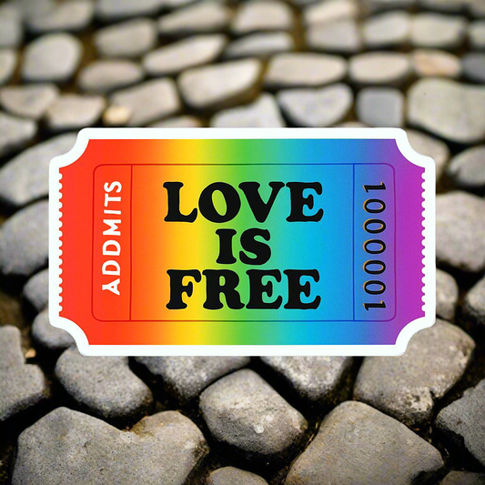 “love is free” ticket sticker